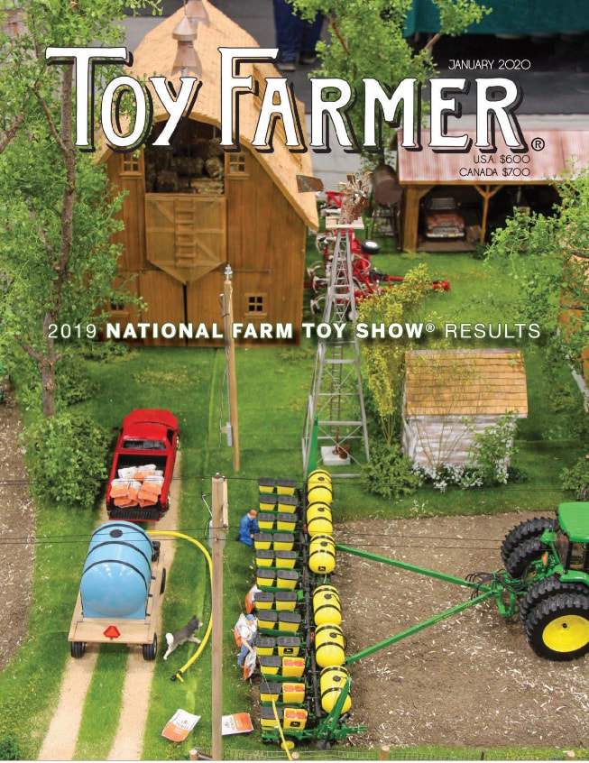 Monthly Features of Toy Farmer Magazine Toy Farmer